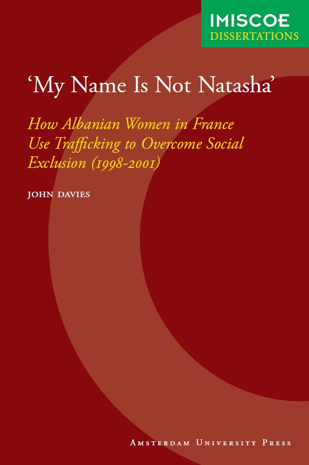 'My Name is Not Natasha': How Albanian Women in France Use Trafficking to Overcome Social Exclusion (1998-2001)